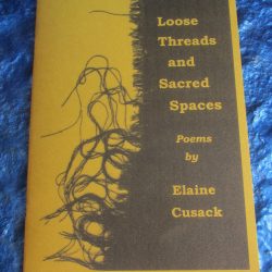 Loose Threads and Sacred Spaces